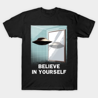 Believe in Yourself T-Shirt